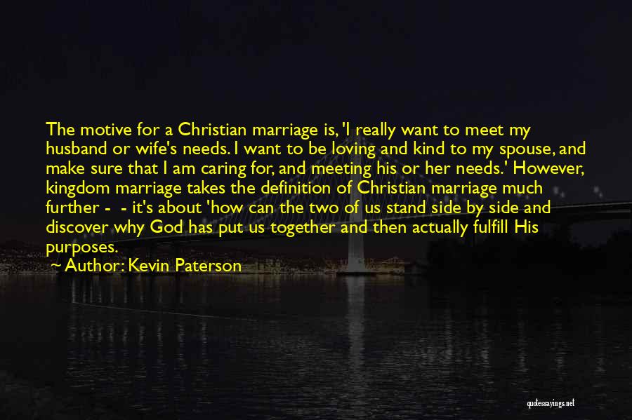 God My Side Quotes By Kevin Paterson