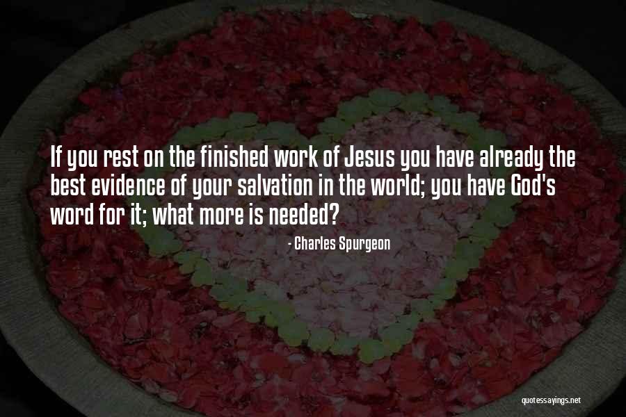 God Needed You Quotes By Charles Spurgeon