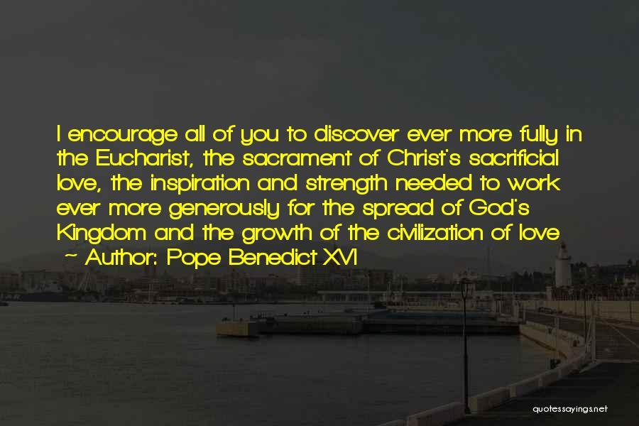 God Needed You Quotes By Pope Benedict XVI