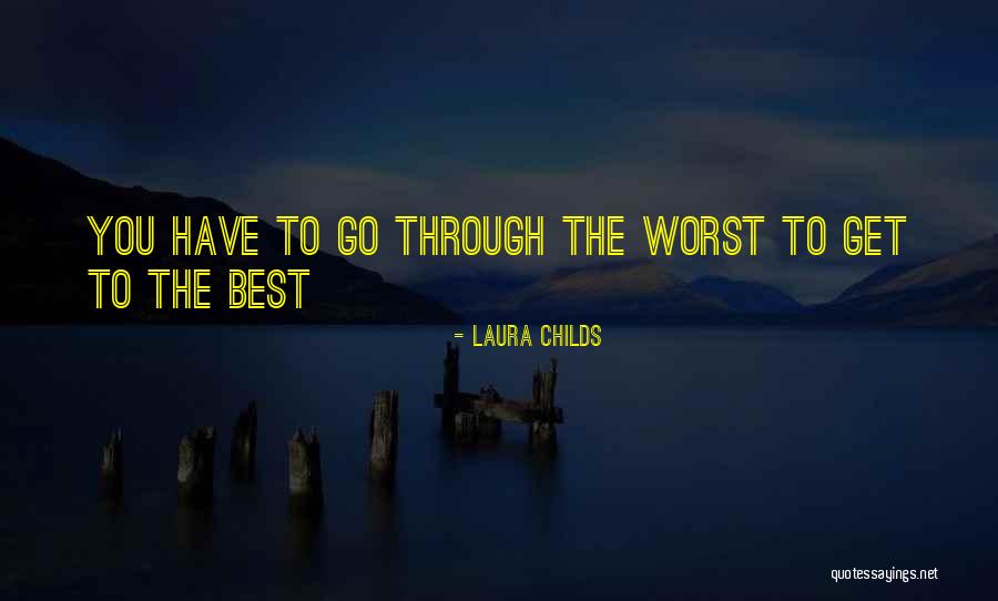 God Ness Quotes By Laura Childs God Ness Quotes By Laura Childs