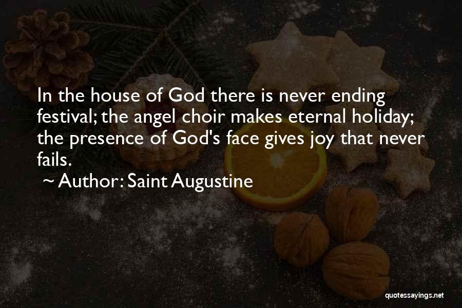 God Never Fails Quotes By Saint Augustine