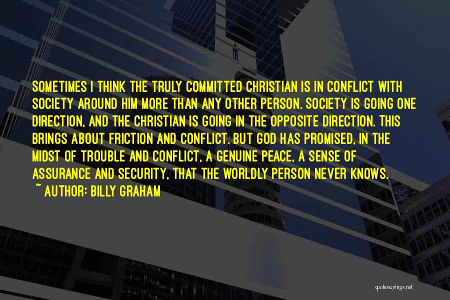 God Never Promised Quotes By Billy Graham