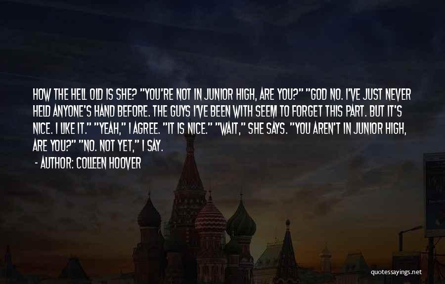 God Never Says No Quotes By Colleen Hoover