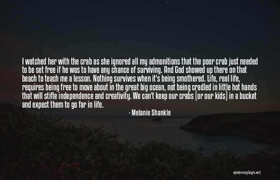 God Not Being Real Quotes By Melanie Shankle God Not Being Real Quotes By Melanie Shankle