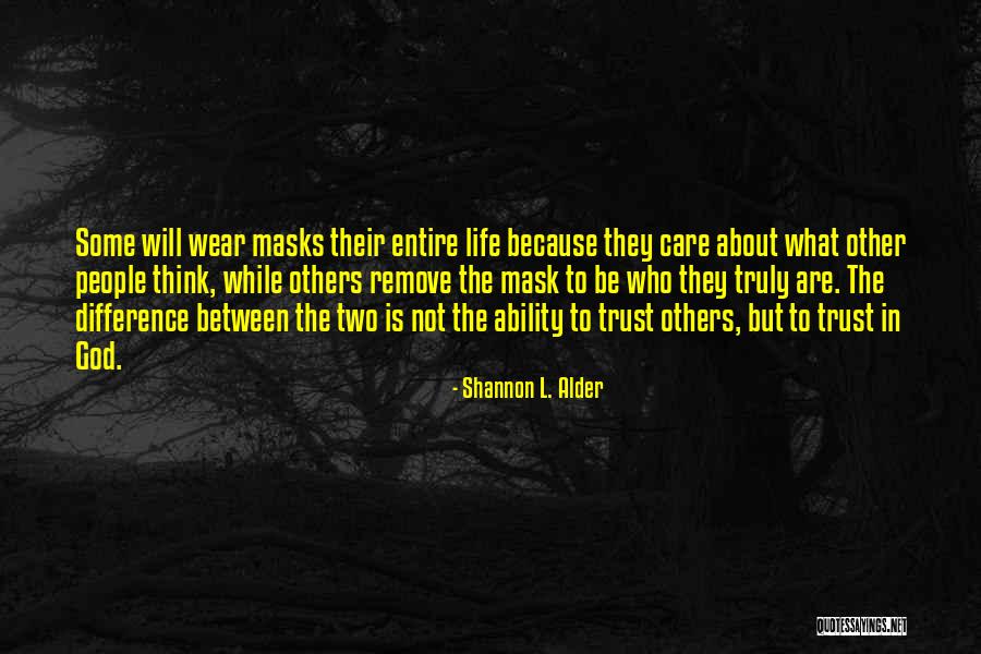 God Not Being Real Quotes By Shannon L. Alder God Not Being Real Quotes By Shannon L. Alder