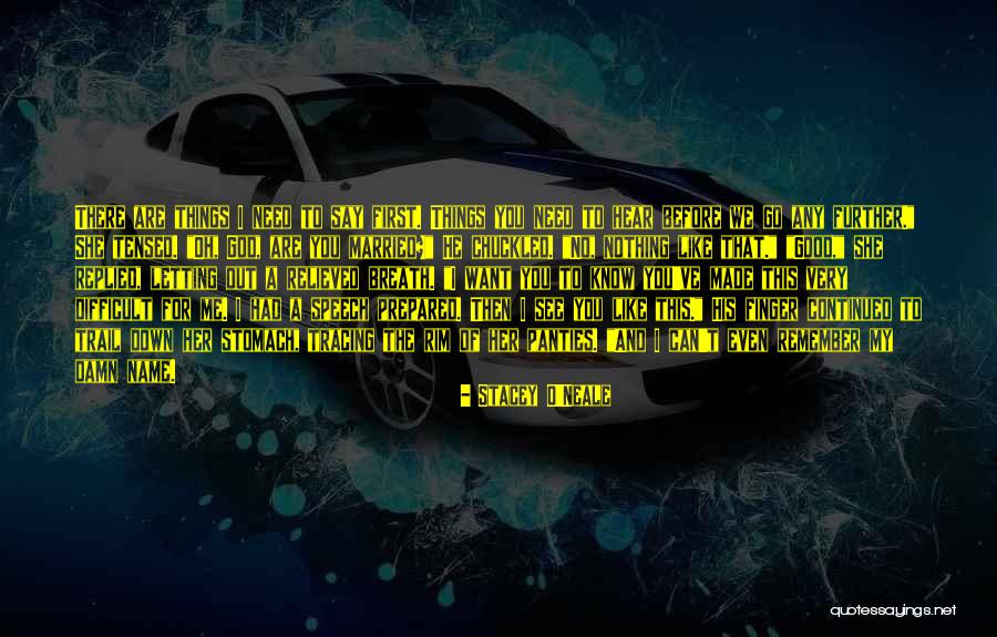 God Not Letting You Down Quotes By Stacey O'Neale God Not Letting You Down Quotes By Stacey O'Neale