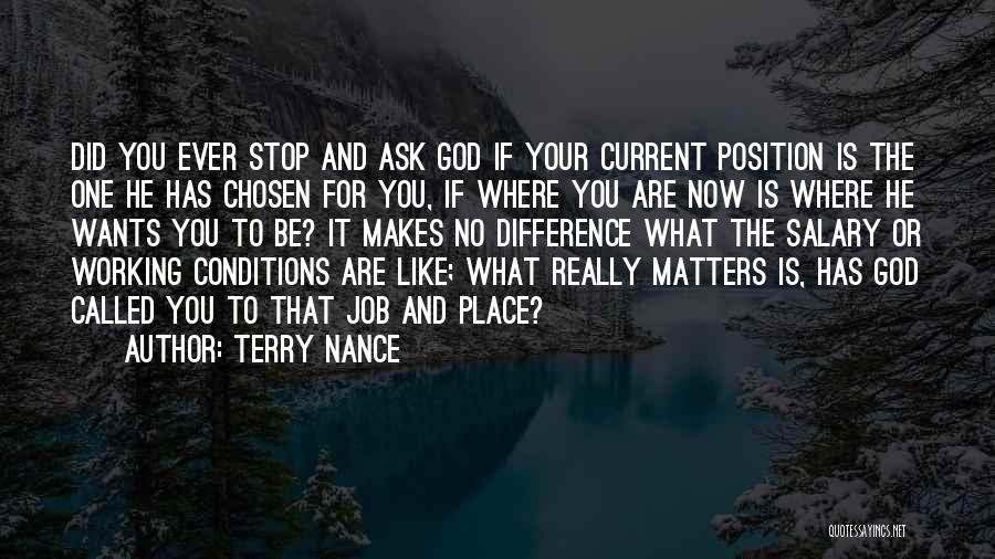 God Now Quotes By Terry Nance