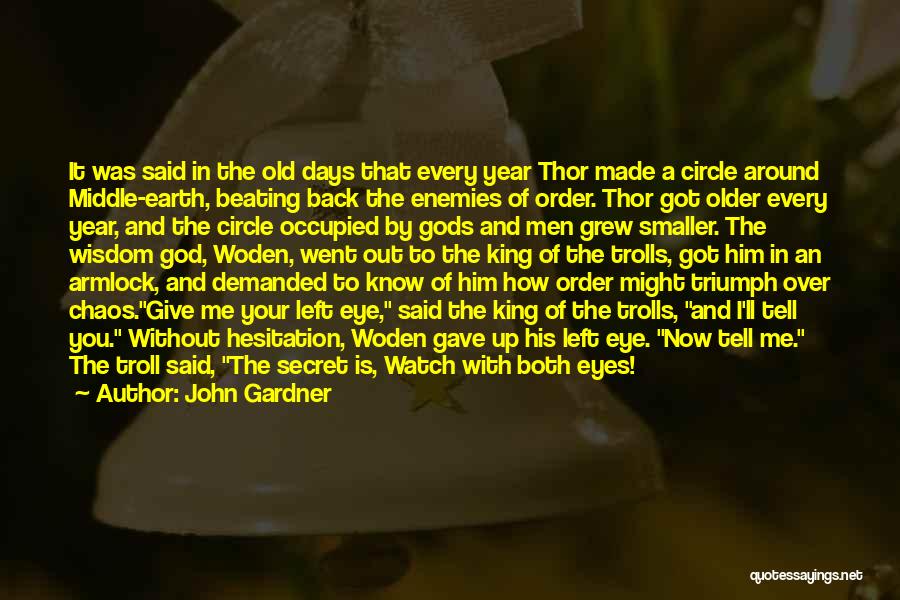 God Odin Quotes By John Gardner