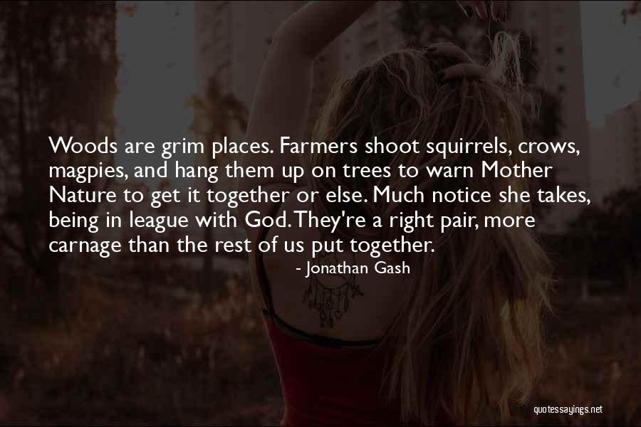 God Of Carnage Quotes By Jonathan Gash God Of Carnage Quotes By Jonathan Gash