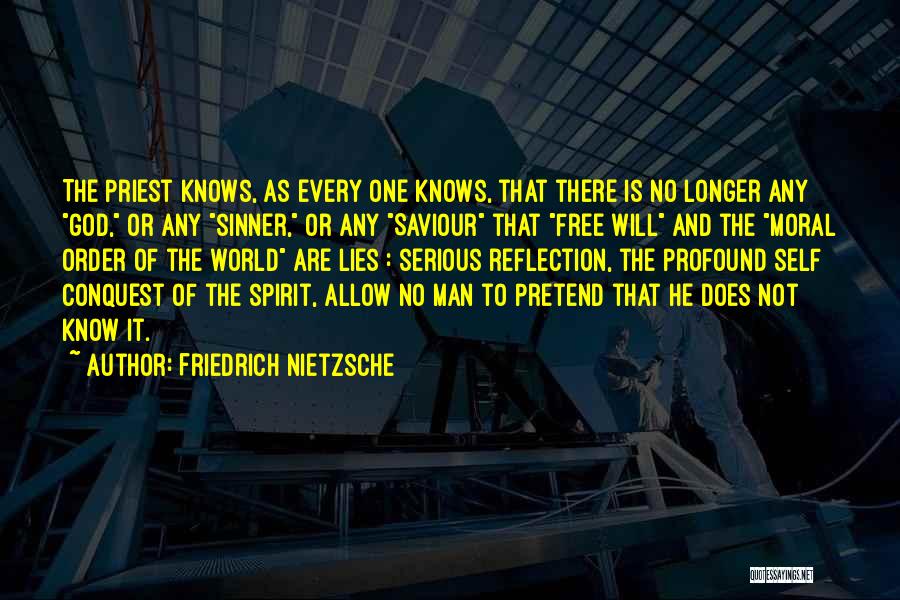 God Of Conquest Quotes By Friedrich Nietzsche