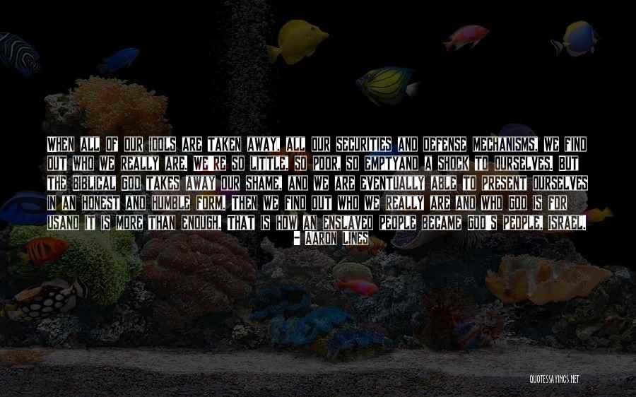 God Of Israel Quotes By Aaron Lines God Of Israel Quotes By Aaron Lines