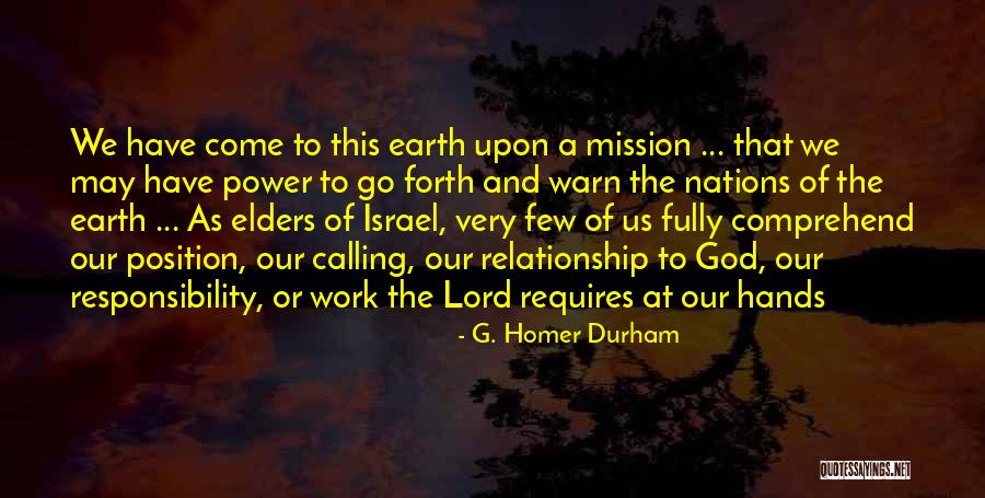 God Of Israel Quotes By G. Homer Durham God Of Israel Quotes By G. Homer Durham