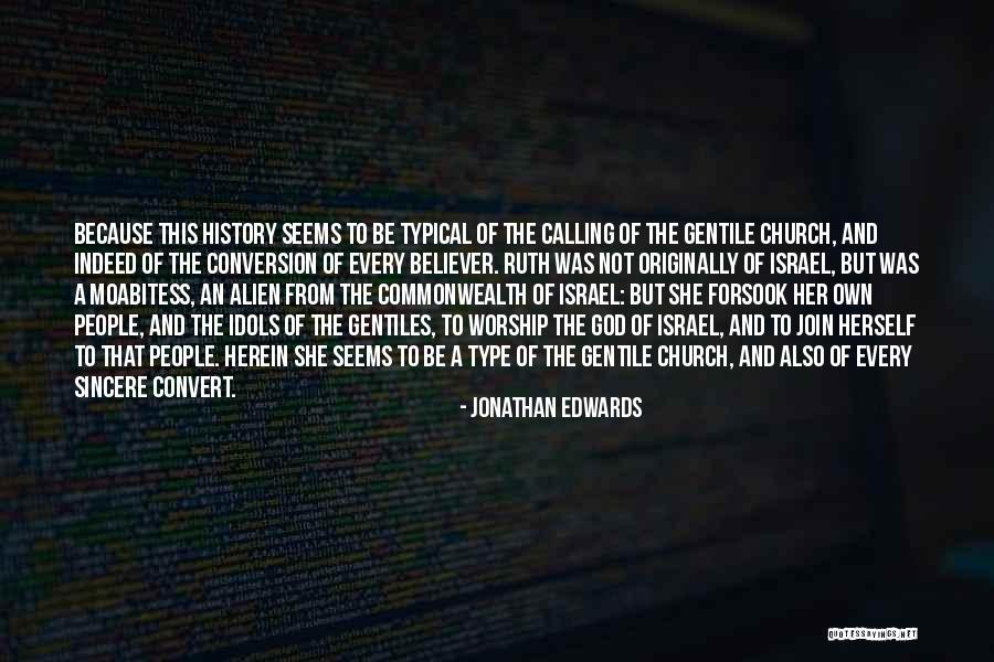 God Of Israel Quotes By Jonathan Edwards God Of Israel Quotes By Jonathan Edwards