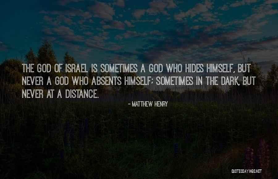 God Of Israel Quotes By Matthew Henry God Of Israel Quotes By Matthew Henry