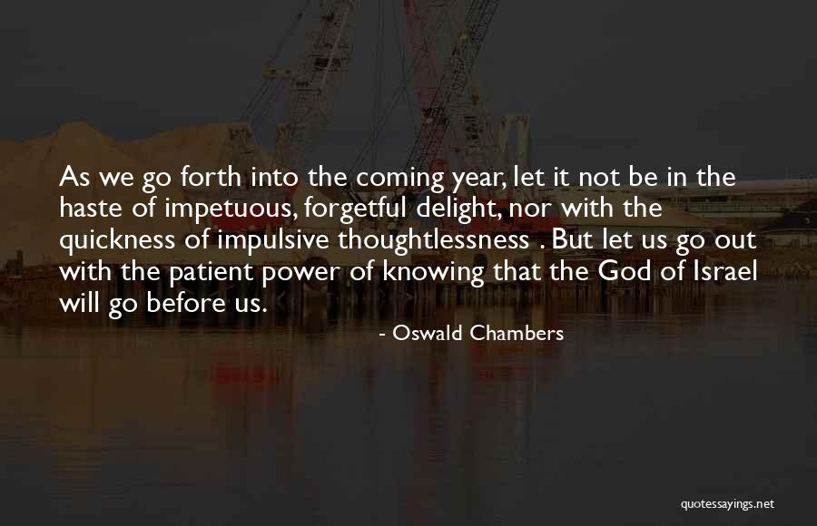 God Of Israel Quotes By Oswald Chambers God Of Israel Quotes By Oswald Chambers