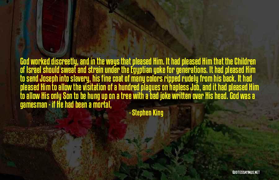 God Of Israel Quotes By Stephen King God Of Israel Quotes By Stephen King