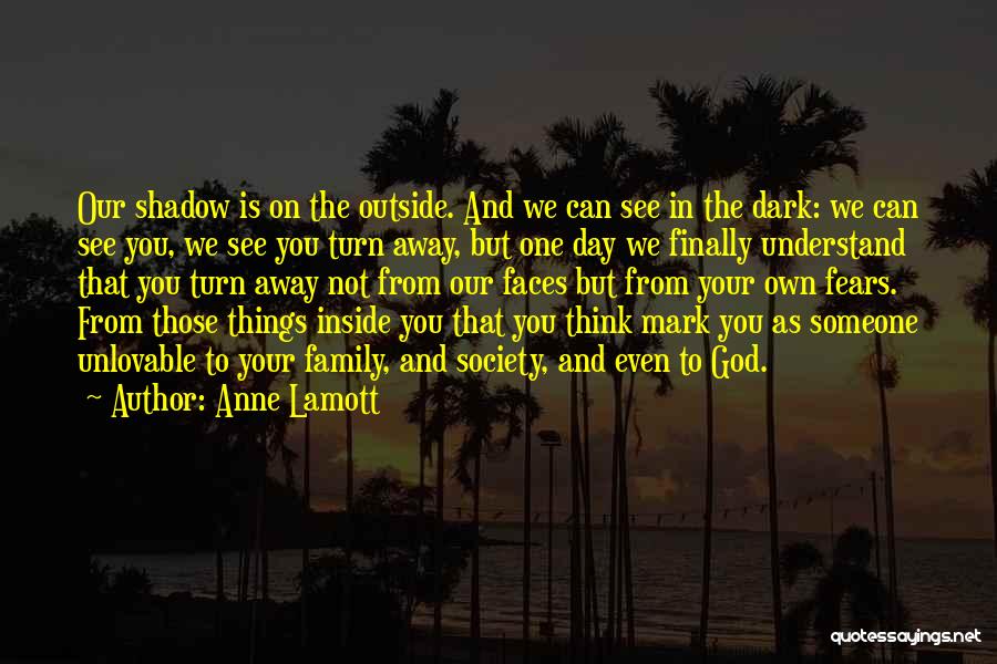 God Of Many Faces Quotes By Anne Lamott