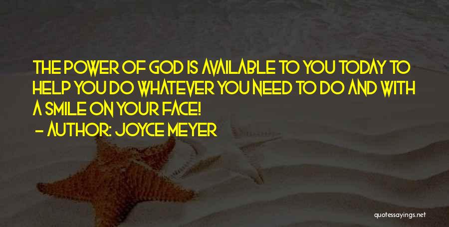 God Of Many Faces Quotes By Joyce Meyer