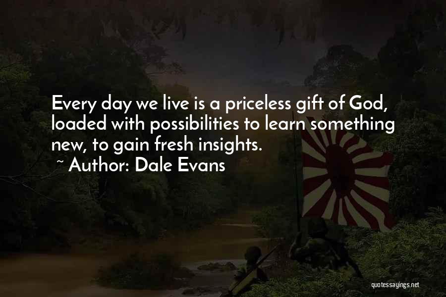 God Of Possibilities Quotes By Dale Evans