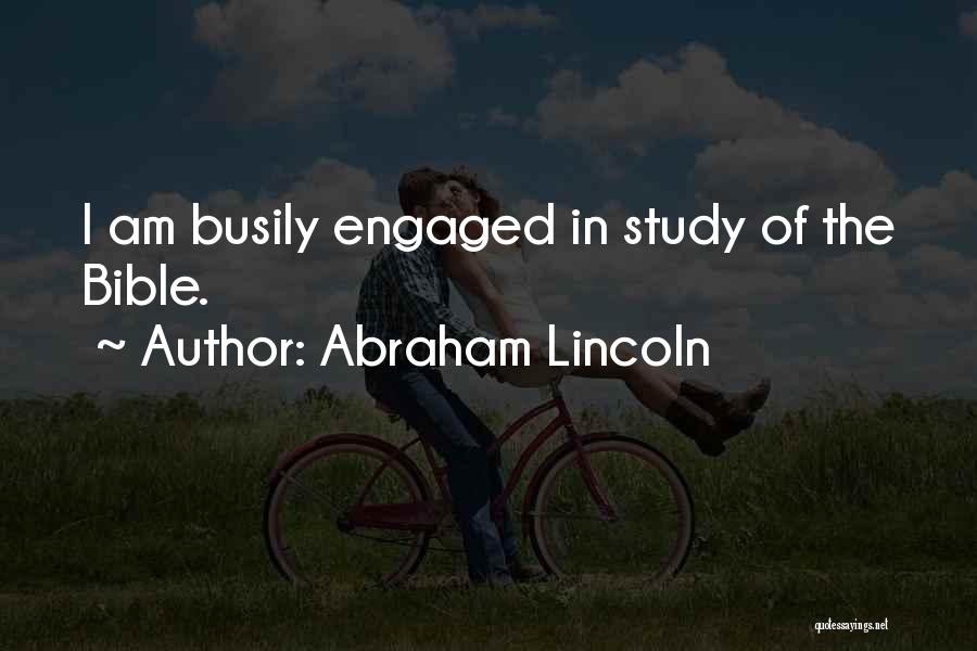 God Of Study Quotes By Abraham Lincoln