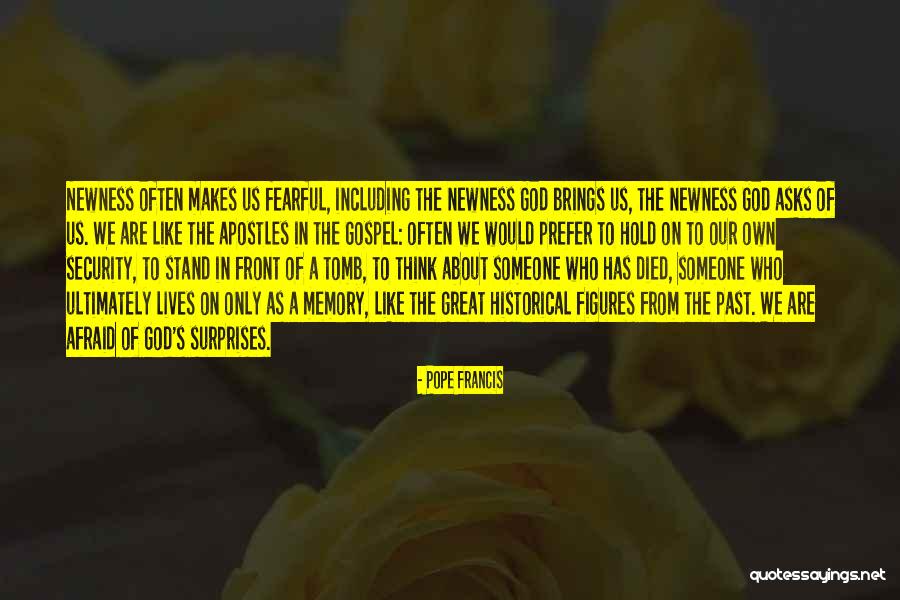 God Of Surprises Quotes By Pope Francis God Of Surprises Quotes By Pope Francis