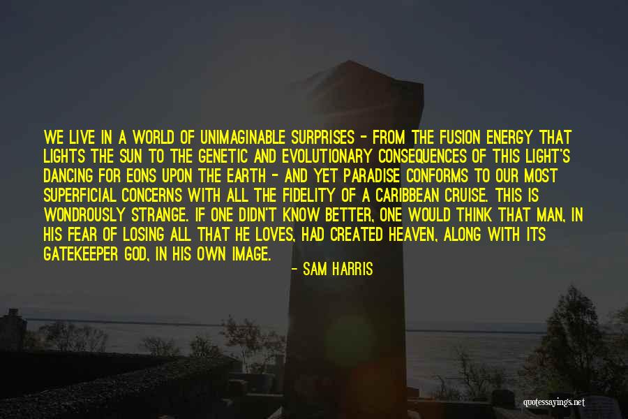 God Of Surprises Quotes By Sam Harris God Of Surprises Quotes By Sam Harris