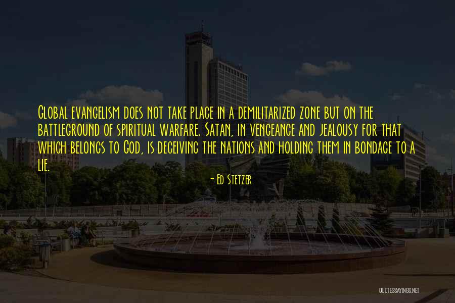 God Of Vengeance Quotes By Ed Stetzer God Of Vengeance Quotes By Ed Stetzer