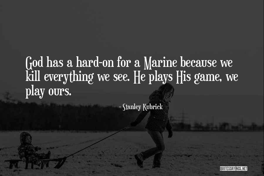 God Of War 2 Quotes By Stanley Kubrick God Of War 2 Quotes By Stanley Kubrick