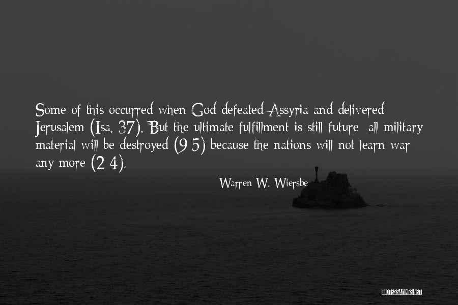 God Of War 2 Quotes By Warren W. Wiersbe God Of War 2 Quotes By Warren W. Wiersbe
