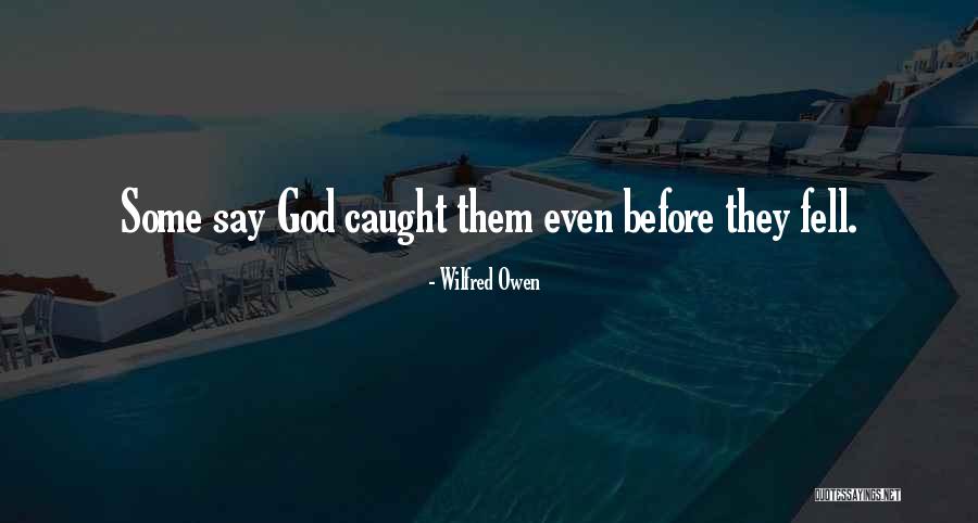 God Of War 2 Quotes By Wilfred Owen God Of War 2 Quotes By Wilfred Owen