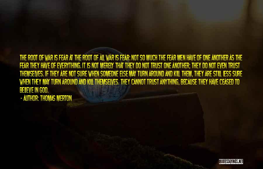 God Of War 4 Quotes By Thomas Merton