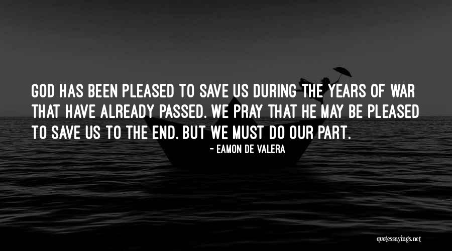 God Of War Quotes By Eamon De Valera God Of War Quotes By Eamon De Valera