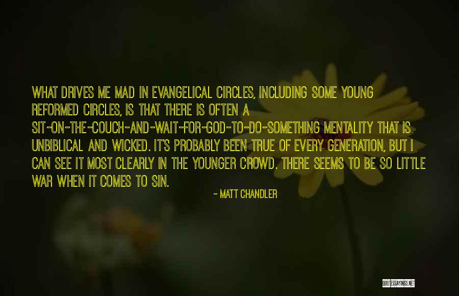 God Of War Quotes By Matt Chandler