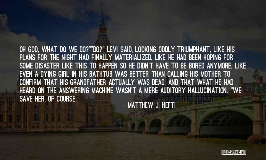 God Of War Quotes By Matthew J. Hefti God Of War Quotes By Matthew J. Hefti