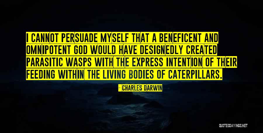 God Omnipotent Quotes By Charles Darwin God Omnipotent Quotes By Charles Darwin