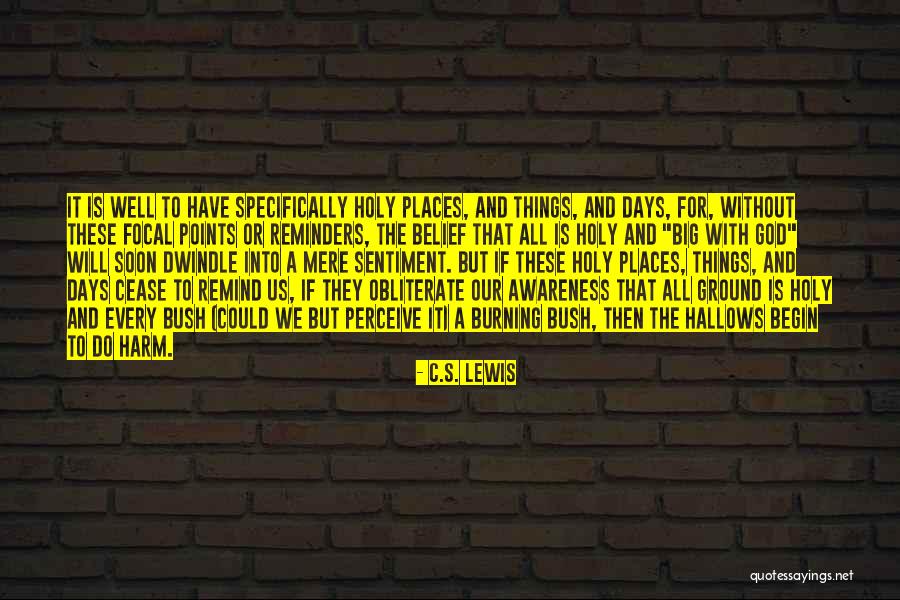 God Omnipresence Quotes By C.S. Lewis God Omnipresence Quotes By C.S. Lewis