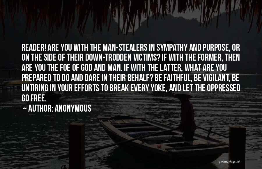 God On Your Side Quotes By Anonymous