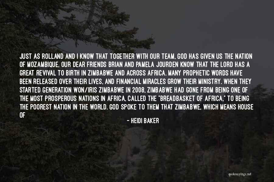 God Opening Doors Quotes By Heidi Baker God Opening Doors Quotes By Heidi Baker