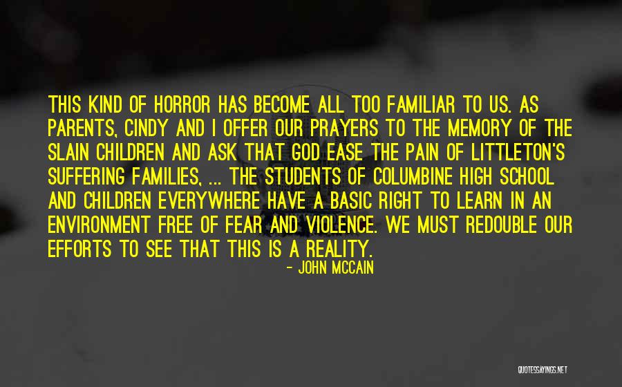 God Pain And Suffering Quotes By John McCain God Pain And Suffering Quotes By John McCain