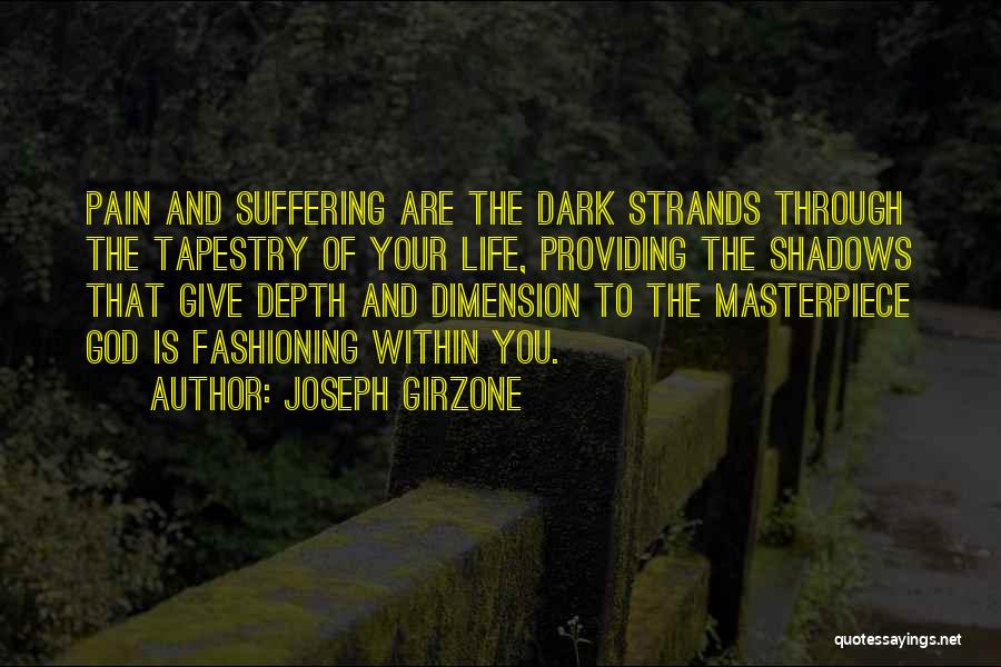 God Pain And Suffering Quotes By Joseph Girzone