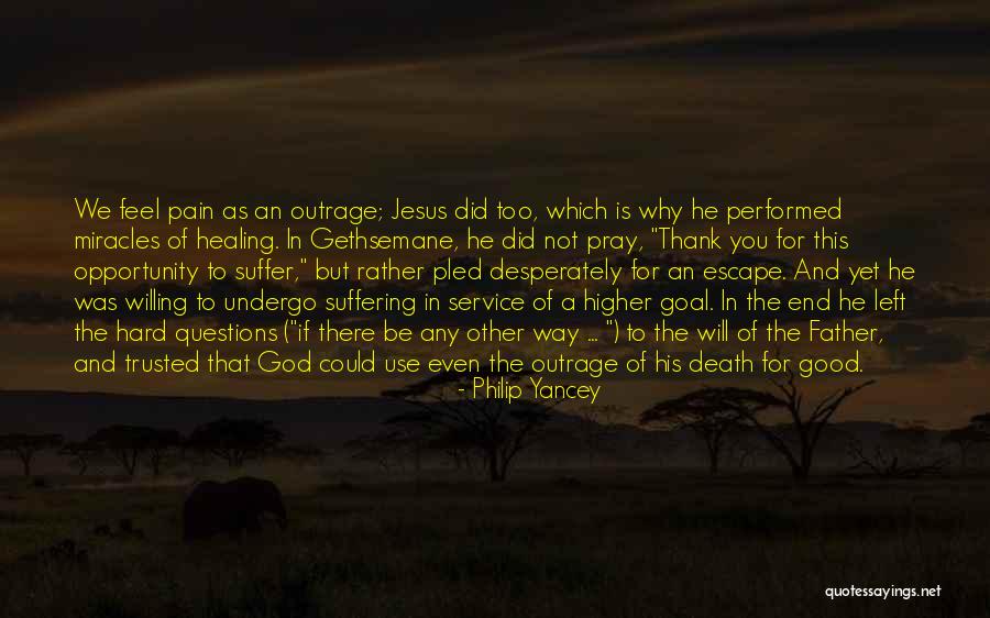 God Pain And Suffering Quotes By Philip Yancey