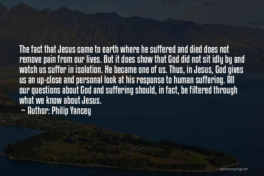 God Pain And Suffering Quotes By Philip Yancey
