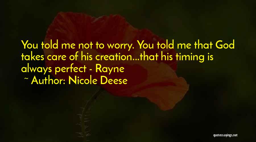 God Perfect Timing Quotes By Nicole Deese