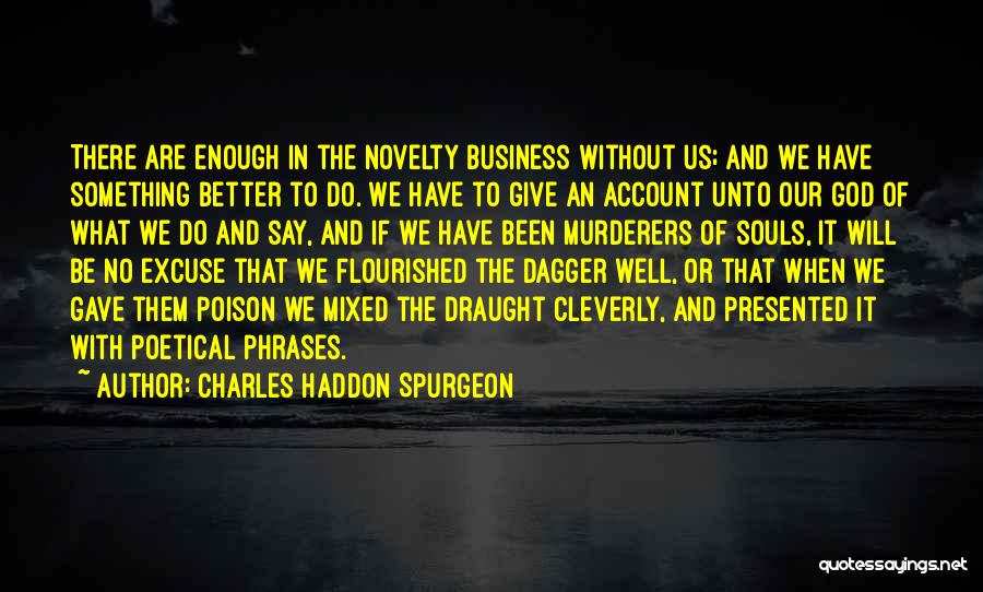 God Phrases Quotes By Charles Haddon Spurgeon