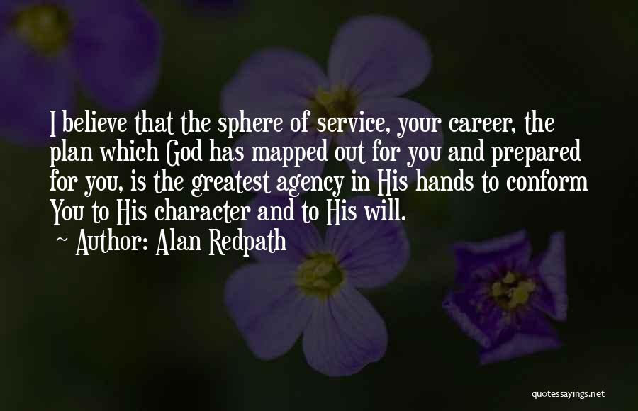 God Plan For You Quotes By Alan Redpath