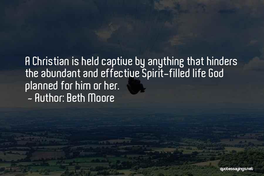 God Planned Your Life Quotes By Beth Moore