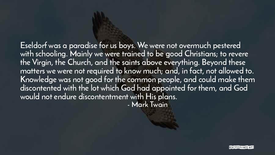 God Plans Everything Quotes By Mark Twain God Plans Everything Quotes By Mark Twain