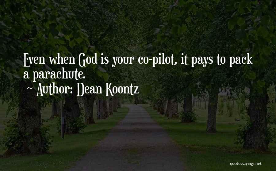 God Plans Quotes By Dean Koontz