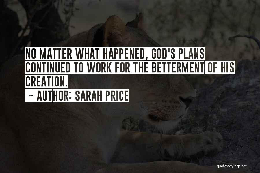 God Plans Quotes By Sarah Price