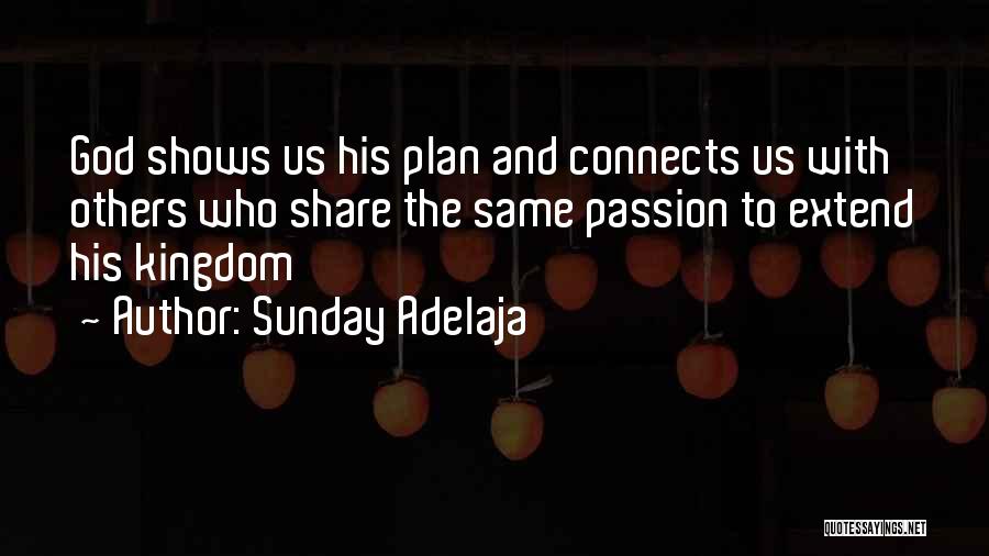 God Plans Quotes By Sunday Adelaja